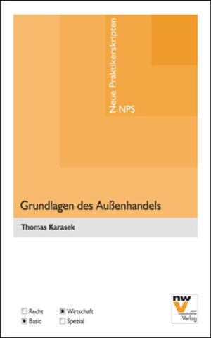 Buchcover Grundlagen des Außenhandels | Thomas Karasek | EAN 9783708310800 | ISBN 3-7083-1080-2 | ISBN 978-3-7083-1080-0
