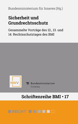 Buchcover Sicherheit und Grundrechtsschutz  | EAN 9783708312545 | ISBN 3-7083-1254-6 | ISBN 978-3-7083-1254-5