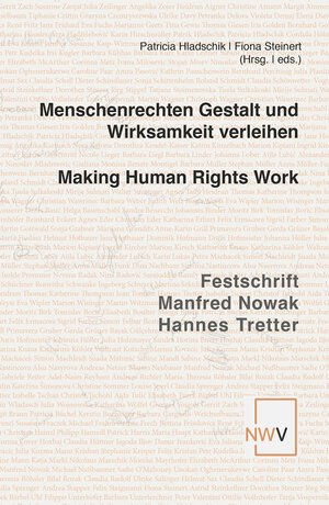 Buchcover Menschenrechten Gestalt und Wirksamkeit verleihen- Making Human Rights Work  | EAN 9783708312552 | ISBN 3-7083-1255-4 | ISBN 978-3-7083-1255-2