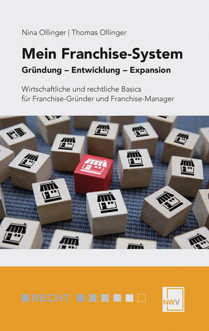 Buchcover Mein Franchise-System | Nina Ollinger | EAN 9783708313689 | ISBN 3-7083-1368-2 | ISBN 978-3-7083-1368-9