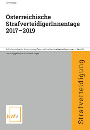Buchcover Österreichische StrafverteidigerInnentage 2017 — 2019  | EAN 9783708340760 | ISBN 3-7083-4076-0 | ISBN 978-3-7083-4076-0