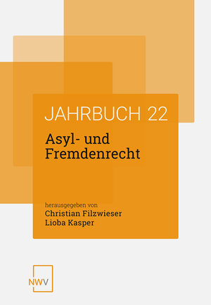Buchcover Asyl- und Fremdenrecht. Jahrbuch 2022  | EAN 9783708340814 | ISBN 3-7083-4081-7 | ISBN 978-3-7083-4081-4