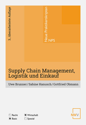 Buchcover Supply Chain Management, Logistik und Einkauf | Uwe Brunner | EAN 9783708341200 | ISBN 3-7083-4120-1 | ISBN 978-3-7083-4120-0