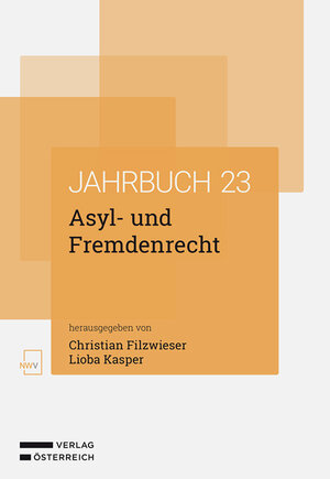 Buchcover Asyl- und Fremdenrecht  | EAN 9783708341552 | ISBN 3-7083-4155-4 | ISBN 978-3-7083-4155-2