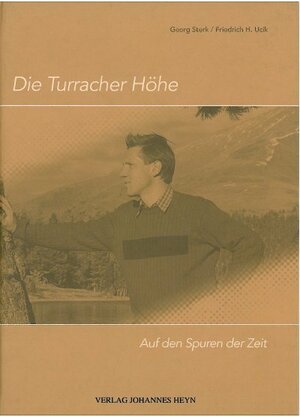 Buchcover Die Turracher Höhe | Georg Sterk | EAN 9783708400396 | ISBN 3-7084-0039-9 | ISBN 978-3-7084-0039-6