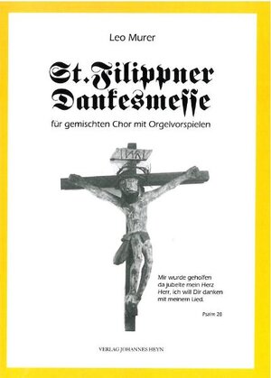 Buchcover St. Filippner Dankesmesse | Leo Murer | EAN 9783708400884 | ISBN 3-7084-0088-7 | ISBN 978-3-7084-0088-4