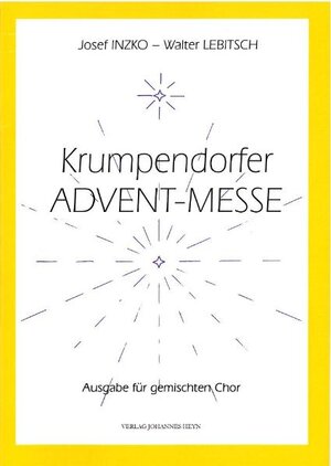 Buchcover Krumpendorfer Advent-Messe | Josef Inzko | EAN 9783708400907 | ISBN 3-7084-0090-9 | ISBN 978-3-7084-0090-7