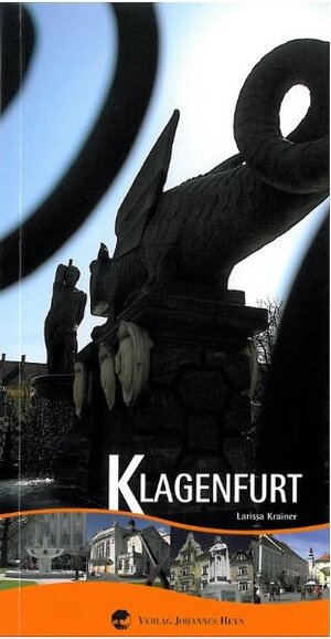 Buchcover Klagenfurt | Larissa Krainer | EAN 9783708401317 | ISBN 3-7084-0131-X | ISBN 978-3-7084-0131-7