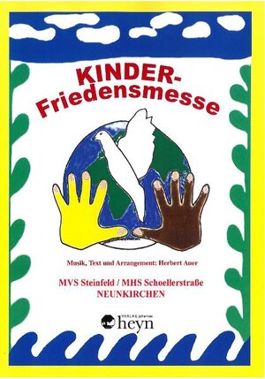 Buchcover Kinder-Friedensmesse | Herbert Auer | EAN 9783708402130 | ISBN 3-7084-0213-8 | ISBN 978-3-7084-0213-0