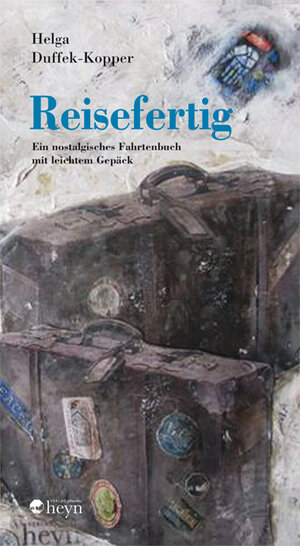 Buchcover Reisefertig | Helga Duffek-Kopper | EAN 9783708404363 | ISBN 3-7084-0436-X | ISBN 978-3-7084-0436-3