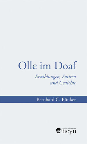 Buchcover Olle im Doaf | Bernhard C. Bünker | EAN 9783708406459 | ISBN 3-7084-0645-1 | ISBN 978-3-7084-0645-9
