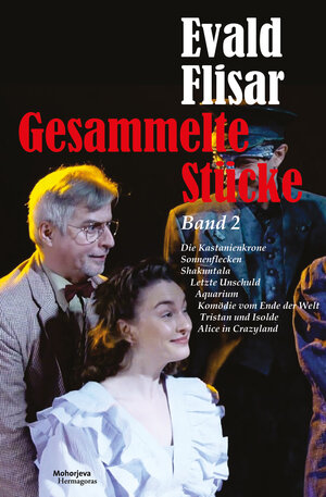 Buchcover Gesammelte Stücke Band 2 | Evald Flisar | EAN 9783708612058 | ISBN 3-7086-1205-1 | ISBN 978-3-7086-1205-8