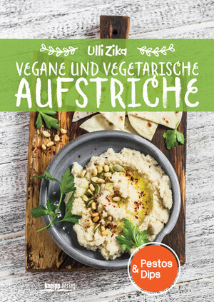 Buchcover Vegane und vegetarische Aufstriche | Ulli Zika | EAN 9783708807034 | ISBN 3-7088-0703-0 | ISBN 978-3-7088-0703-4