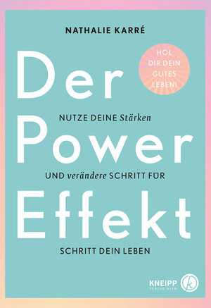 Buchcover Der Power-Effekt | Nathalie Karré | EAN 9783708808383 | ISBN 3-7088-0838-X | ISBN 978-3-7088-0838-3