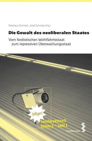 Buchcover Die Gewalt des neoliberalen Staates  | EAN 9783708902289 | ISBN 3-7089-0228-9 | ISBN 978-3-7089-0228-9