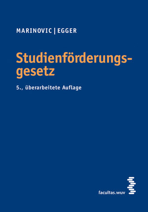 Buchcover Studienförderungsgesetz | Alexander Marinovic | EAN 9783708902869 | ISBN 3-7089-0286-6 | ISBN 978-3-7089-0286-9
