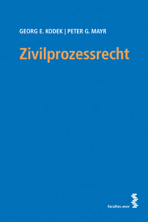 Buchcover Zivilprozessrecht | Georg E Kodek | EAN 9783708902951 | ISBN 3-7089-0295-5 | ISBN 978-3-7089-0295-1