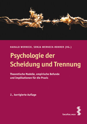 Buchcover Psychologie der Scheidung und Trennung  | EAN 9783708906973 | ISBN 3-7089-0697-7 | ISBN 978-3-7089-0697-3