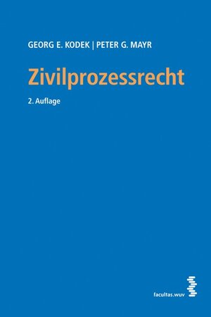Buchcover Zivilprozessrecht | Georg E Kodek | EAN 9783708910499 | ISBN 3-7089-1049-4 | ISBN 978-3-7089-1049-9