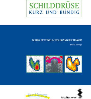 Buchcover Schilddrüse – kurz & bündig | Georg Zettinig | EAN 9783708911175 | ISBN 3-7089-1117-2 | ISBN 978-3-7089-1117-5