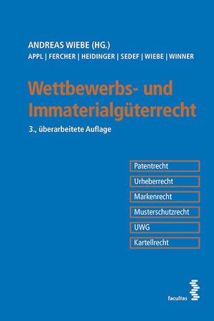 Buchcover Wettbewerbs- und Immaterialgüterrecht  | EAN 9783708911786 | ISBN 3-7089-1178-4 | ISBN 978-3-7089-1178-6