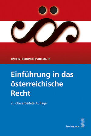 Buchcover Einführung in das österreichische Recht | Benjamin Kneihs | EAN 9783708911793 | ISBN 3-7089-1179-2 | ISBN 978-3-7089-1179-3