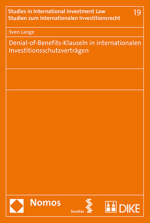 Buchcover Denial-of-Benefits-Klauseln in internationalen Investitionsschutzverträgen | Sven Lange | EAN 9783708913766 | ISBN 3-7089-1376-0 | ISBN 978-3-7089-1376-6