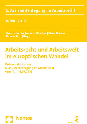 Buchcover Arbeitsrecht und Arbeitswelt im europäischen Wandel  | EAN 9783708914480 | ISBN 3-7089-1448-1 | ISBN 978-3-7089-1448-0
