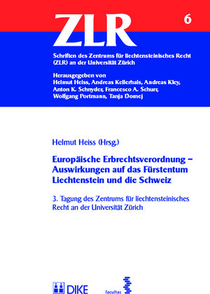 Buchcover Europäische Erbrechtsverordnung - Auswirkungen auf das Fürstentum Liechtenstein und die Schweiz  | EAN 9783708914633 | ISBN 3-7089-1463-5 | ISBN 978-3-7089-1463-3