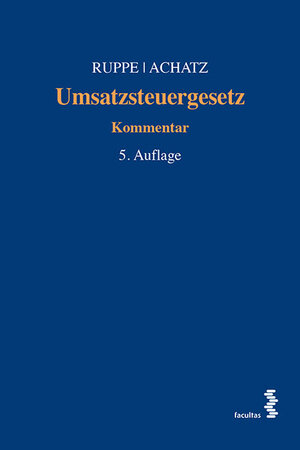 Buchcover Umsatzsteuergesetz | Hans Georg Ruppe | EAN 9783708915159 | ISBN 3-7089-1515-1 | ISBN 978-3-7089-1515-9