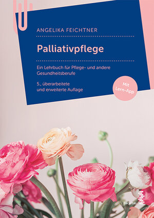 Buchcover Palliativpflege | Angelika Feichtner | EAN 9783708915548 | ISBN 3-7089-1554-2 | ISBN 978-3-7089-1554-8