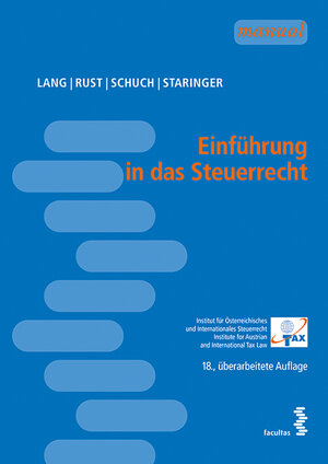 Buchcover Einführung in das Steuerrecht | Michael Lang | EAN 9783708917313 | ISBN 3-7089-1731-6 | ISBN 978-3-7089-1731-3