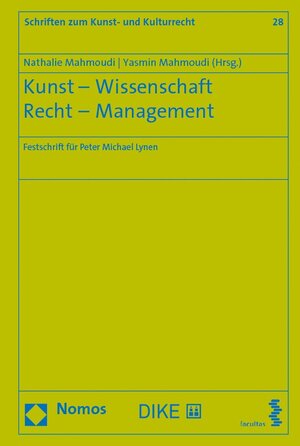 Buchcover Kunst – Wissenschaft – Recht – Management | Nathalie Mahmoudi | EAN 9783708917771 | ISBN 3-7089-1777-4 | ISBN 978-3-7089-1777-1