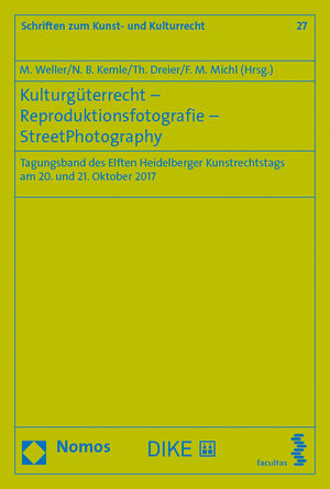 Buchcover Kulturgüterrecht – Reproduktionsfotografie – StreetPhotography | M. Weller | EAN 9783708917801 | ISBN 3-7089-1780-4 | ISBN 978-3-7089-1780-1