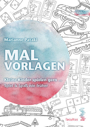Buchcover Malvorlagen | Marianne Pataki | EAN 9783708918198 | ISBN 3-7089-1819-3 | ISBN 978-3-7089-1819-8