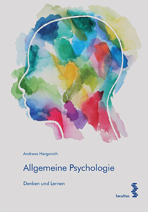 Buchcover Allgemeine Psychologie | Andreas Hergovich | EAN 9783708918303 | ISBN 3-7089-1830-4 | ISBN 978-3-7089-1830-3