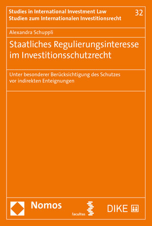 Buchcover Staatliches Regulierungsinteresse im Investitionsschutzrecht | Alexandra Schuppli | EAN 9783708919096 | ISBN 3-7089-1909-2 | ISBN 978-3-7089-1909-6