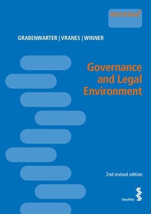 Buchcover Governance and Legal Environment | Christoph Grabenwarter | EAN 9783708919218 | ISBN 3-7089-1921-1 | ISBN 978-3-7089-1921-8