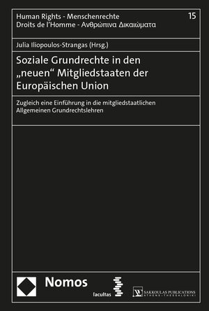 Buchcover Soziale Grundrechte in den „neuen“ Mitgliedstaaten der Europäischen Union  | EAN 9783708919249 | ISBN 3-7089-1924-6 | ISBN 978-3-7089-1924-9