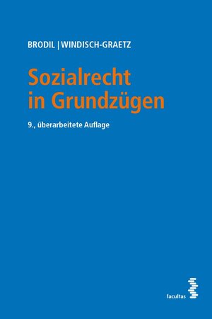 Buchcover Sozialrecht in Grundzügen | Wolfgang Brodil | EAN 9783708920054 | ISBN 3-7089-2005-8 | ISBN 978-3-7089-2005-4