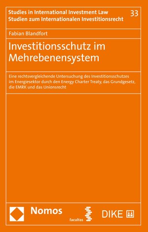 Buchcover Investitionsschutz im Mehrebenensystem | Fabian Blandfort | EAN 9783708920177 | ISBN 3-7089-2017-1 | ISBN 978-3-7089-2017-7