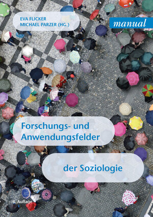 Buchcover Forschungs- und Anwendungsfelder der Soziologie  | EAN 9783708920269 | ISBN 3-7089-2026-0 | ISBN 978-3-7089-2026-9