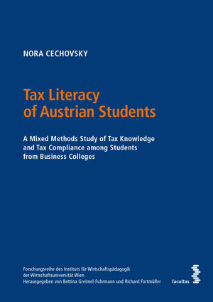 Buchcover Tax Literacy of Austrian Students | Nora Cechovsky | EAN 9783708920351 | ISBN 3-7089-2035-X | ISBN 978-3-7089-2035-1