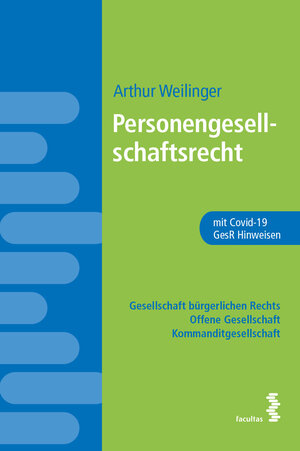 Buchcover Personengesellschaftsrecht | Arthur Weilinger | EAN 9783708920511 | ISBN 3-7089-2051-1 | ISBN 978-3-7089-2051-1