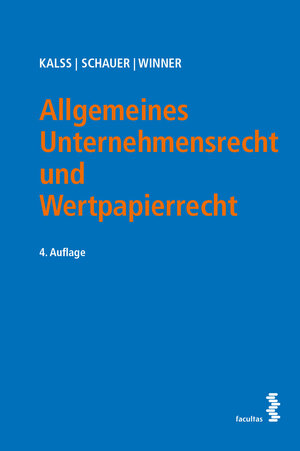 Buchcover Allgemeines Unternehmensrecht und Wertpapierrecht | Susanne Kalss | EAN 9783708920597 | ISBN 3-7089-2059-7 | ISBN 978-3-7089-2059-7