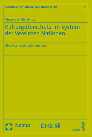 Buchcover Kulturgüterschutz im System der Vereinten Nationen  | EAN 9783708921266 | ISBN 3-7089-2126-7 | ISBN 978-3-7089-2126-6