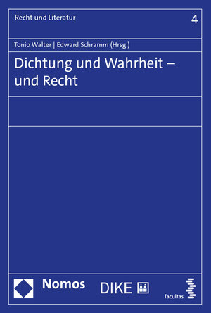 Buchcover Dichtung und Wahrheit ─ und Recht  | EAN 9783708921549 | ISBN 3-7089-2154-2 | ISBN 978-3-7089-2154-9