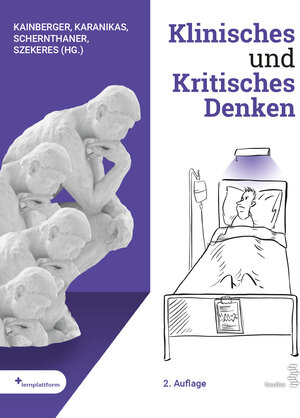 Buchcover Klinisches und Kritisches Denken  | EAN 9783708921730 | ISBN 3-7089-2173-9 | ISBN 978-3-7089-2173-0