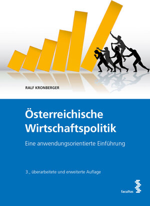 Buchcover Österreichische Wirtschaftspolitik | Ralf Kronberger | EAN 9783708921907 | ISBN 3-7089-2190-9 | ISBN 978-3-7089-2190-7
