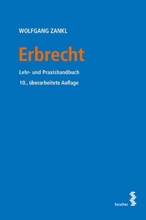 Buchcover Erbrecht | Wolfgang Zankl | EAN 9783708922645 | ISBN 3-7089-2264-6 | ISBN 978-3-7089-2264-5